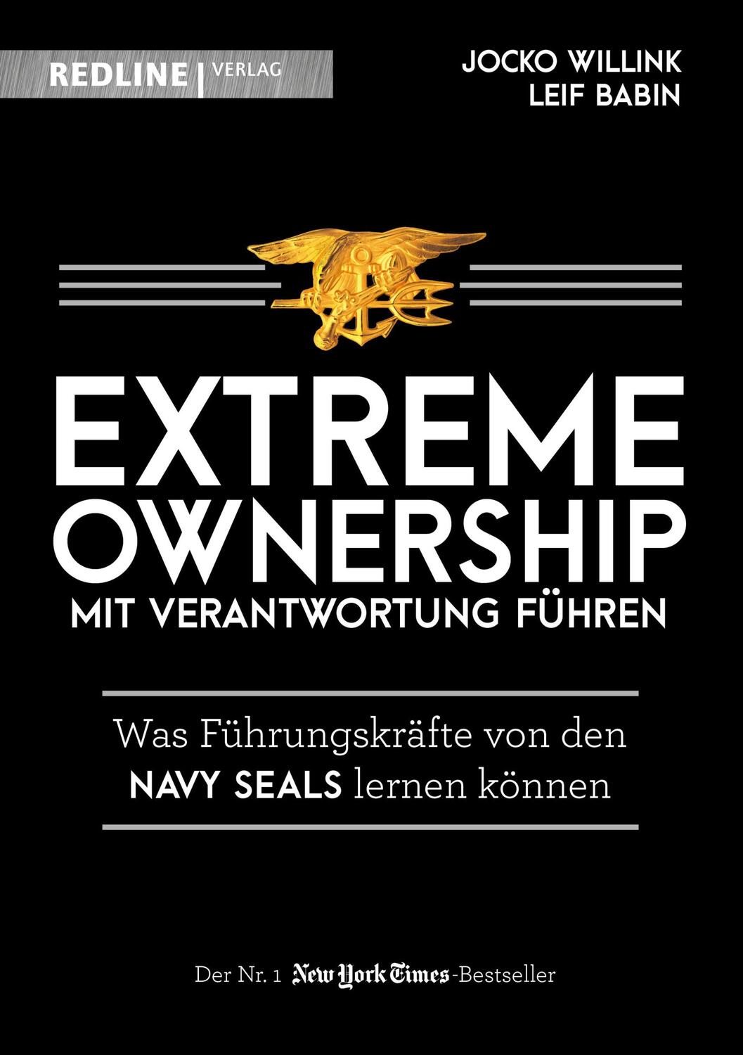 Cover: 9783868817270 | Extreme Ownership - mit Verantwortung führen | Jocko Willink (u. a.)
