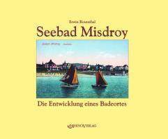 Cover: 9783939399155 | Ostseebad Misdroy | Erwin Rosenthal | Buch | 64 S. | Deutsch | 2010