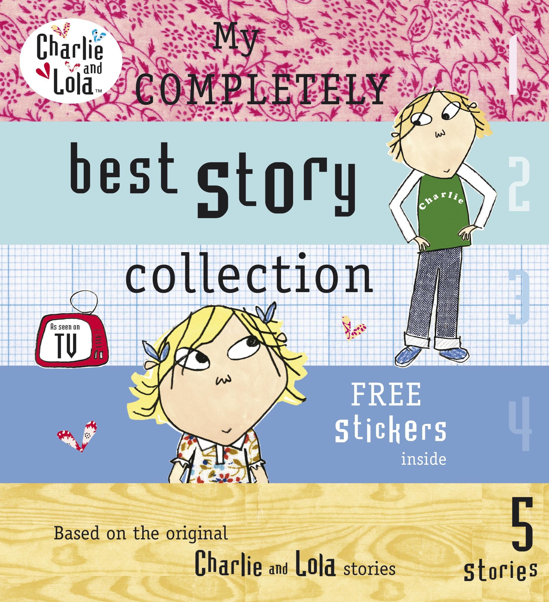 Cover: 9780141382524 | My Completely Best Story Collection. Lauren Child | Lauren Child