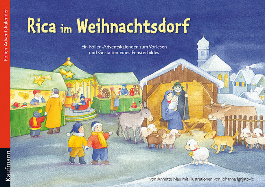 Cover: 9783780608581 | Rica im Weihnachtsdorf | Annette Nau (u. a.) | Broschüre | 2010