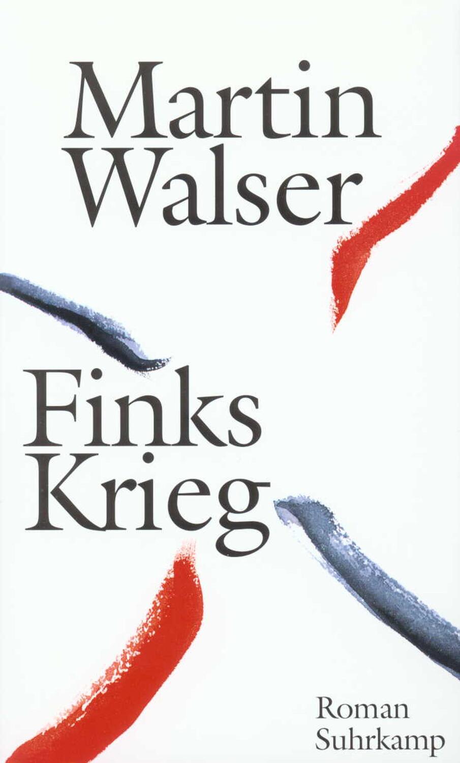 Cover: 9783518407912 | Finks Krieg | Martin Walser | Buch | Deutsch | 1996