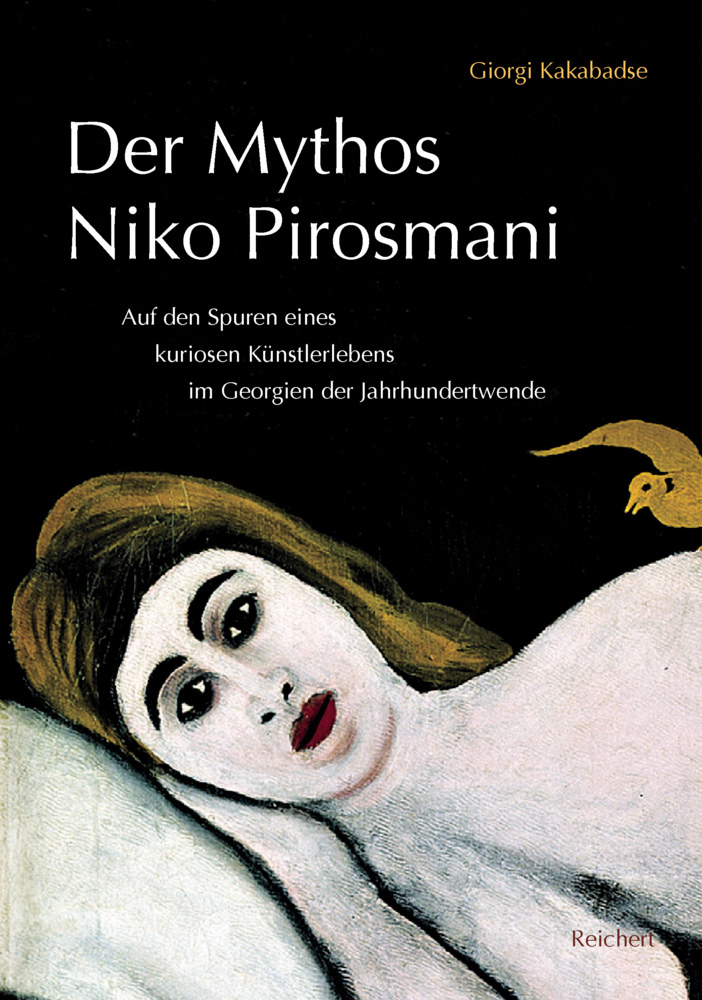 Cover: 9783954904990 | Der Mythos Niko Pirosmani | Giorgi Kakabadse | Taschenbuch | Deutsch