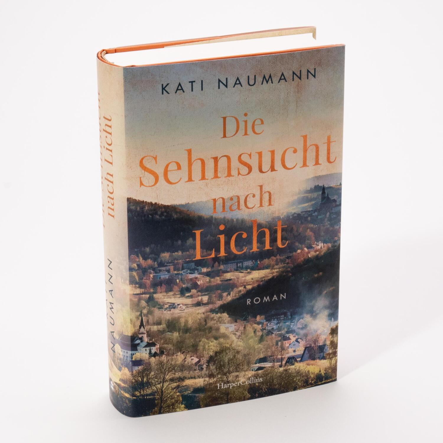 Bild: 9783365001172 | Die Sehnsucht nach Licht | Kati Naumann | Buch | 416 S. | Deutsch