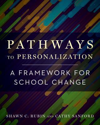 Cover: 9781682532478 | Pathways to Personalization | A Framework for School Change | Buch