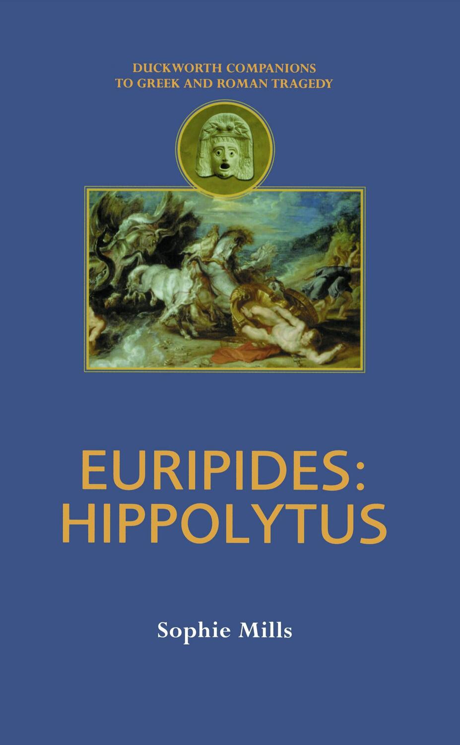 Cover: 9780715629741 | Euripides | Hippolytus | Sophie Mills | Taschenbuch | Englisch | 2002