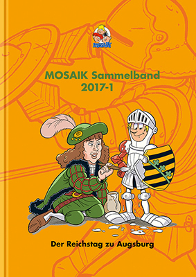 Cover: 9783864622328 | MOSAIK Sammelband 124 Hardcover | Der Reichstag zu Augsburg | Team