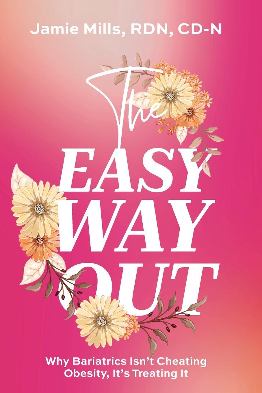 Cover: 9798988600312 | The Easy Way Out | Jamie Mills | Taschenbuch | Paperback | Englisch