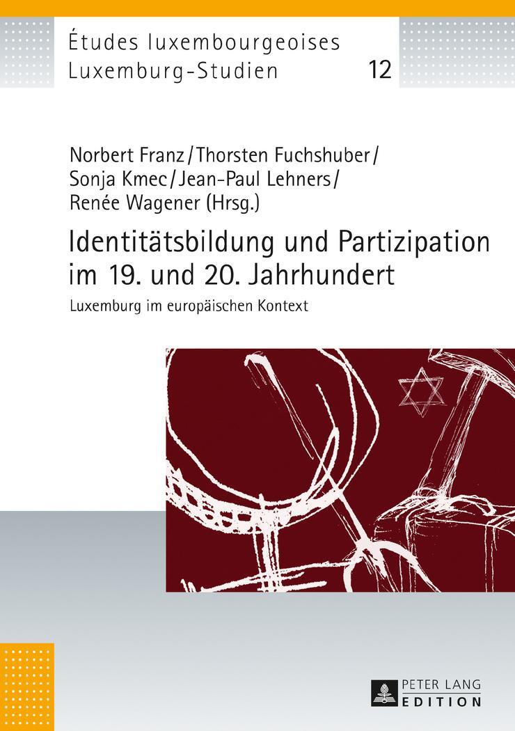 Cover: 9783631667910 | Identitätsbildung und Partizipation im 19. und 20. Jahrhundert | Buch