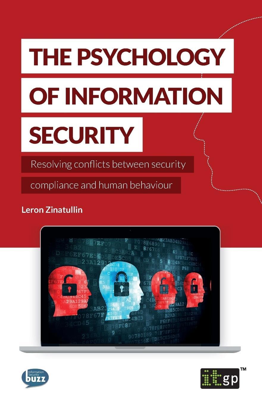 Cover: 9781849287890 | The Psychology of Information Security | Leron Zinatullin | Buch
