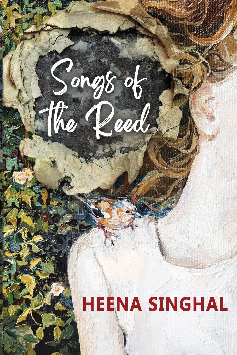 Cover: 9789394670082 | Songs of the Reed | Heena Singhal | Taschenbuch | Paperback | Englisch