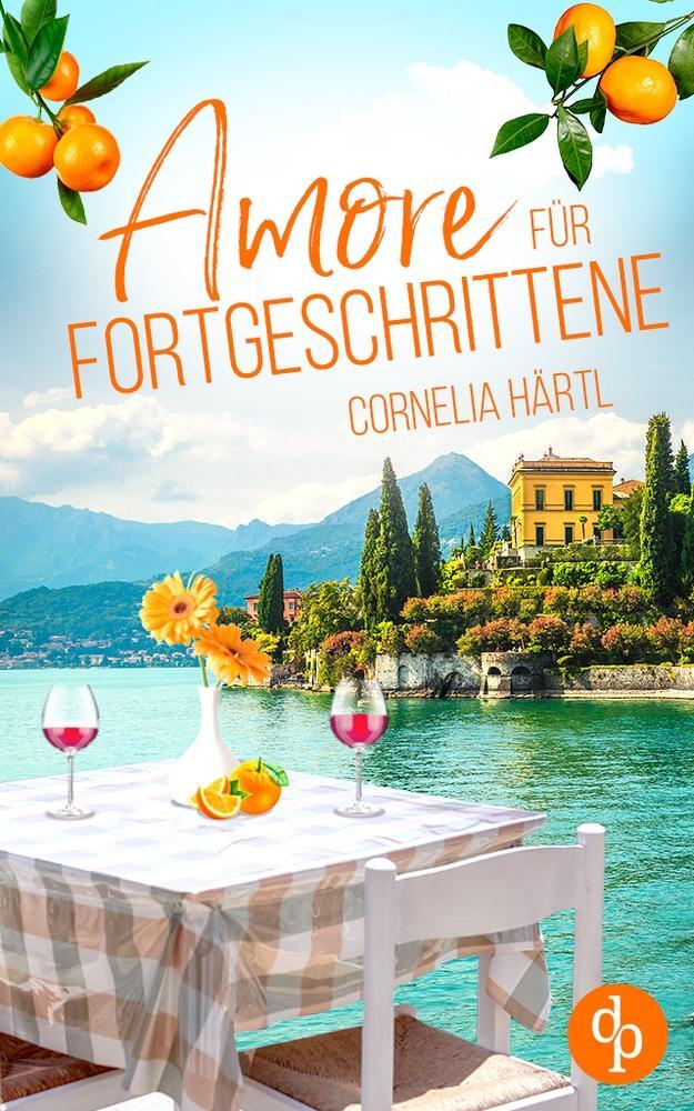 Cover: 9783986373627 | Amore für Fortgeschrittene | Cornelia Härtl | Taschenbuch | Paperback
