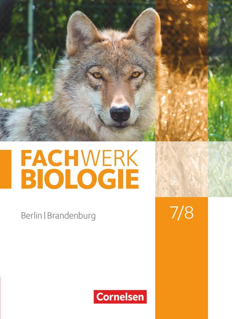 Cover: 9783060100033 | Biologie Sekundarstufe I 7./8. Schuljahr Schülerbuch...