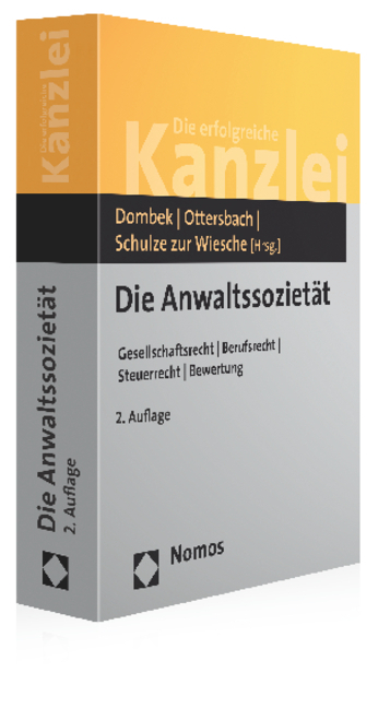 Cover: 9783848710508 | Die Anwaltssozietät | Bernhard Dombek (u. a.) | Taschenbuch | 498 S.