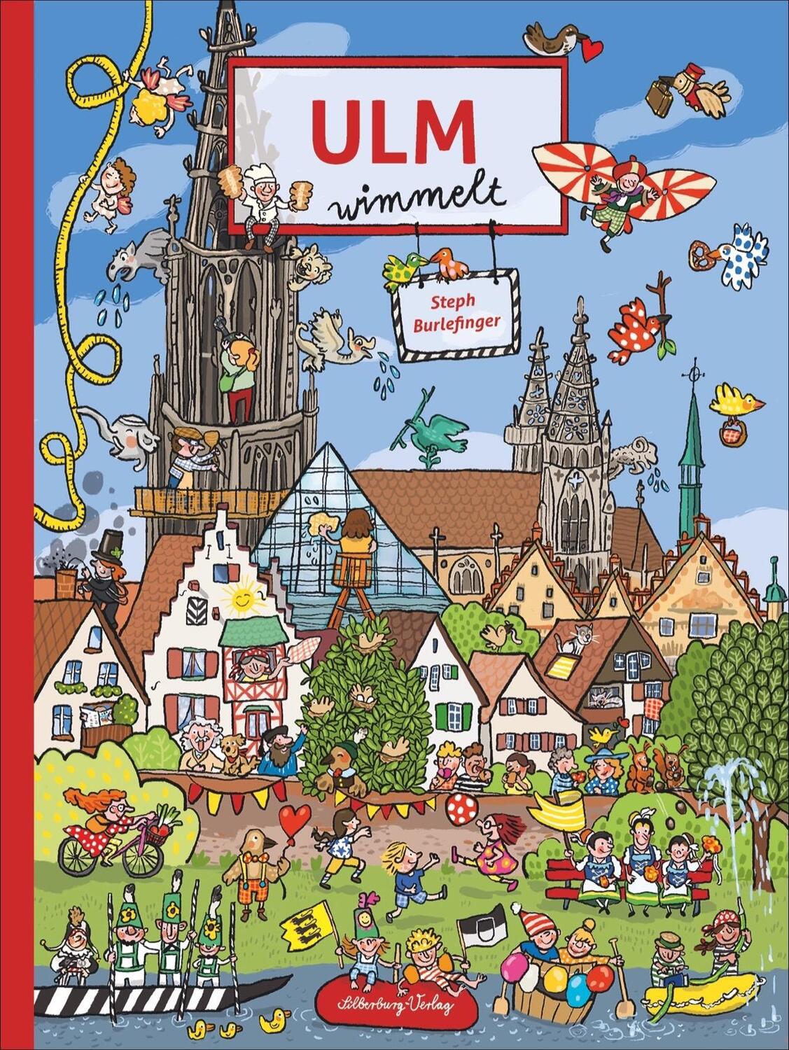 Cover: 9783842521346 | Ulm wimmelt | Steph Burlefinger | Buch | Deutsch | 2020 | Silberburg