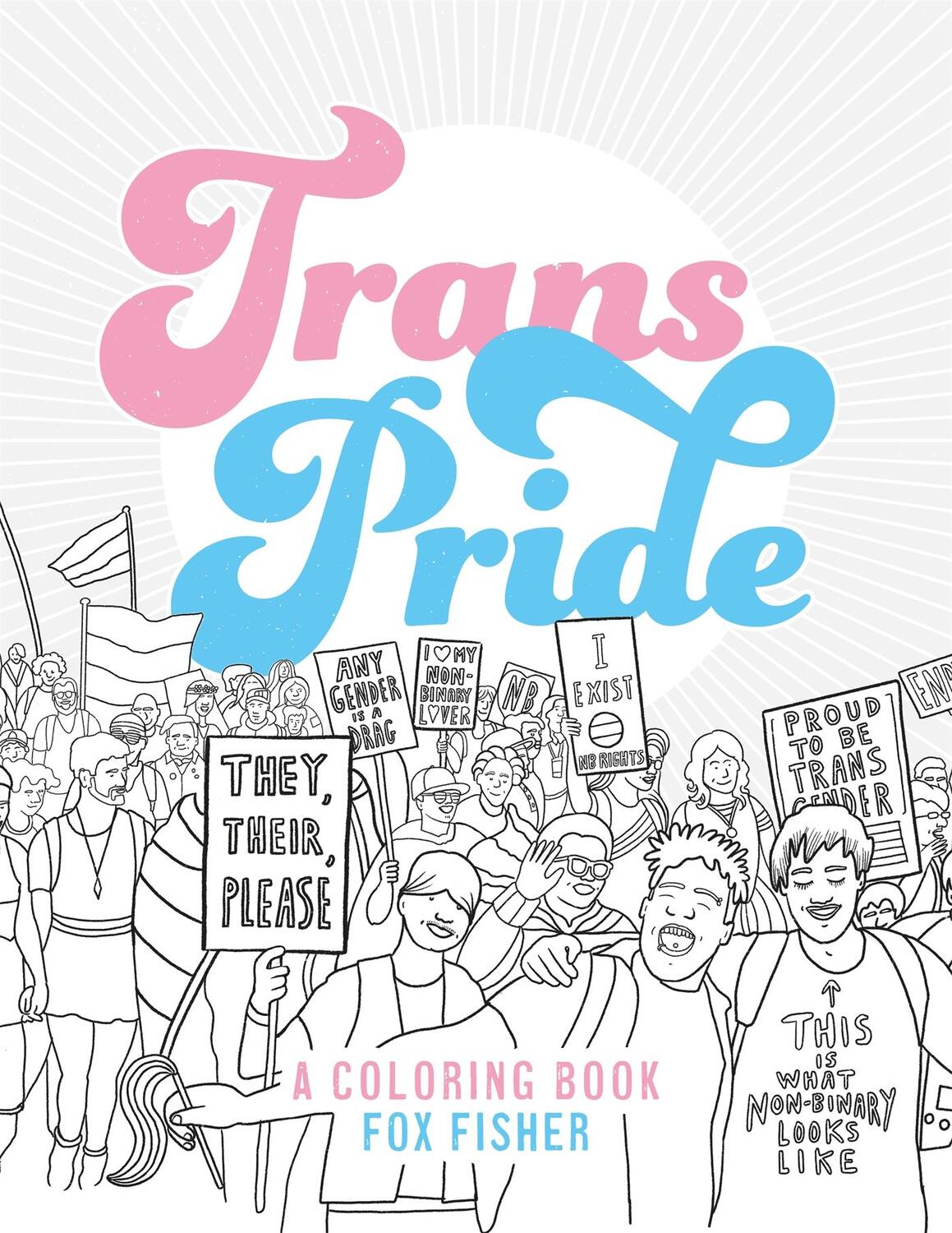 Cover: 9781787758223 | Trans Pride | A Coloring Book | Fox Fisher | Taschenbuch | Englisch