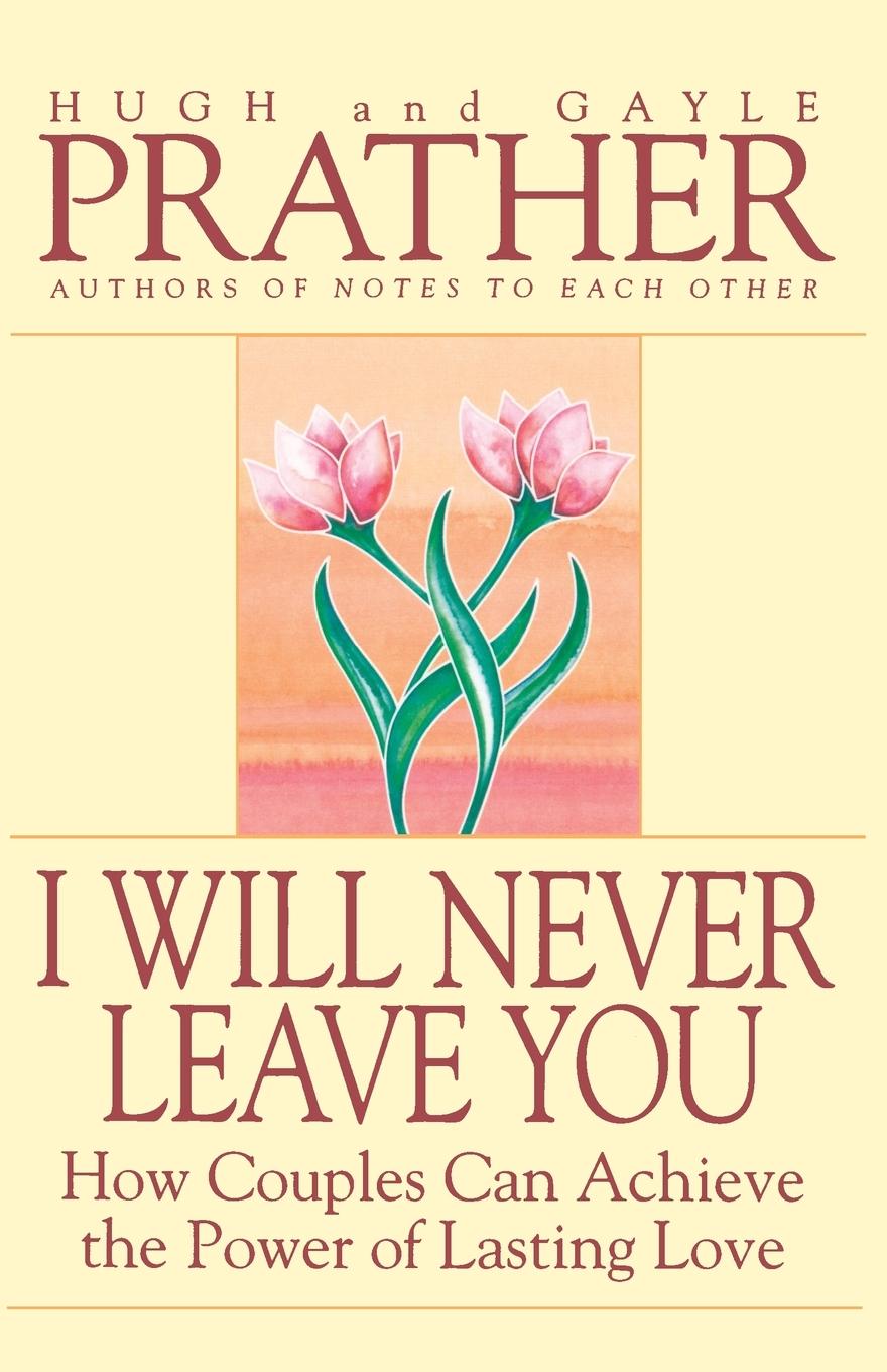 Cover: 9780553375312 | I Will Never Leave You | Hugh Prather (u. a.) | Taschenbuch | Englisch