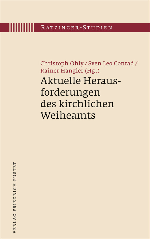 Cover: 9783791732022 | Aktuelle Herausforderungen des kirchlichen Weiheamts | Ohly (u. a.)