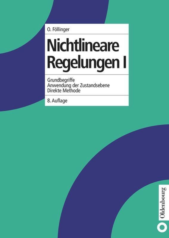 Cover: 9783486245271 | Nichtlineare Regelungen I | Otto Föllinger | Taschenbuch | Paperback