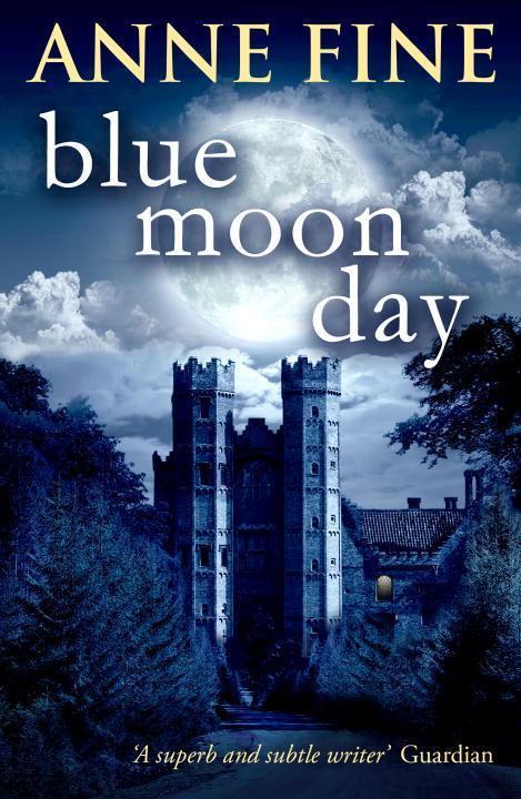 Cover: 9780552571883 | Blue Moon Day | Anne Fine | Taschenbuch | Englisch | 2014
