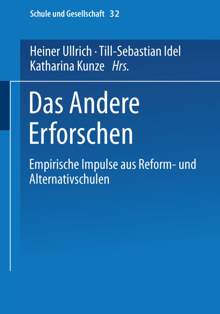 Cover: 9783810038449 | Das Andere Erforschen | Heiner Ullrich (u. a.) | Taschenbuch | 250 S.