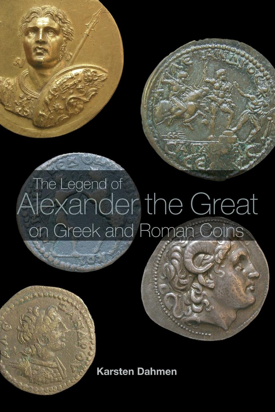 Cover: 9780415394529 | The Legend of Alexander the Great on Greek and Roman Coins | Dahmen