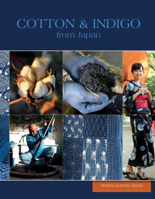 Cover: 9780764353512 | Cotton &amp; Indigo from Japan | Teresa Duryea Wong | Buch | Gebunden