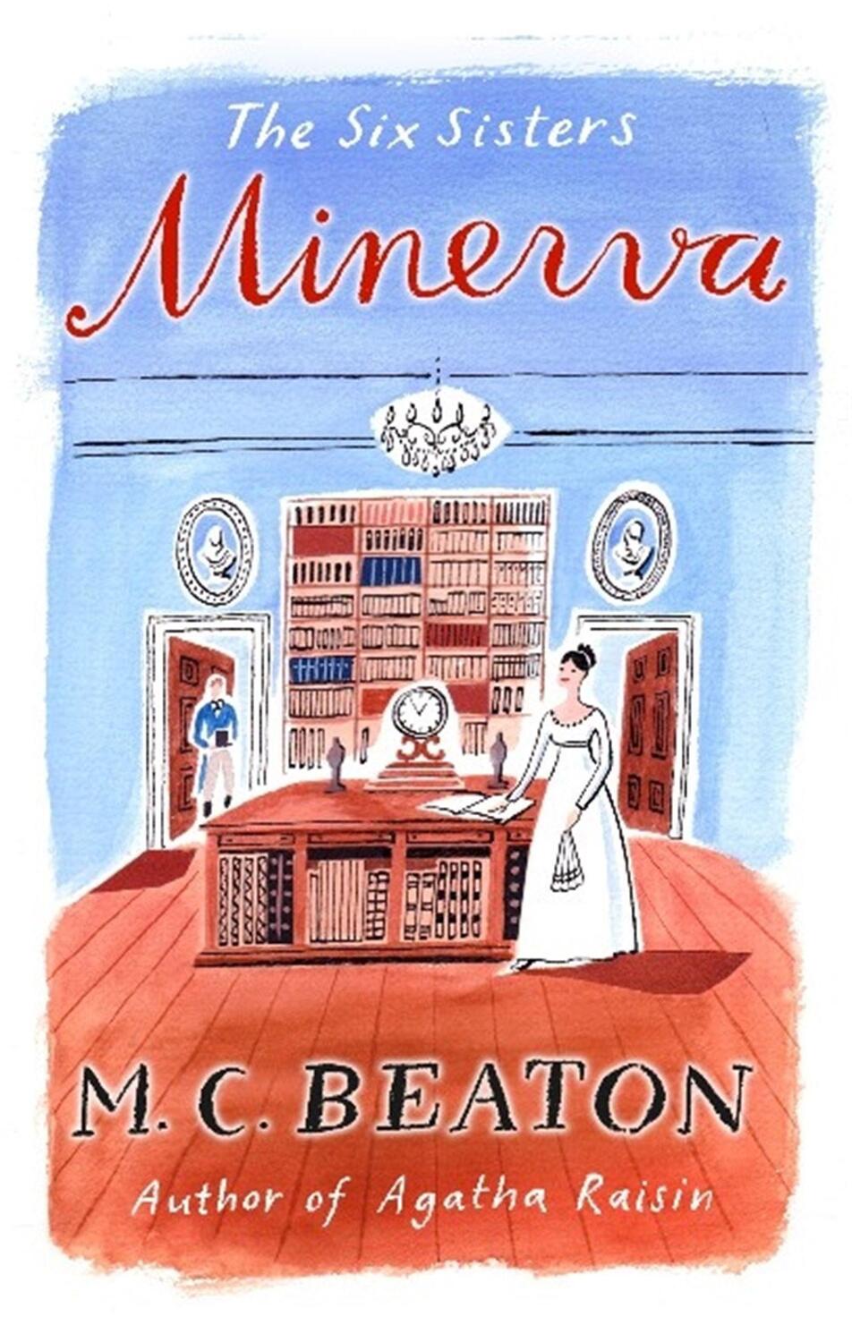 Cover: 9781849014854 | Minerva | M. C. Beaton | Taschenbuch | The Six Sisters Series | 2012