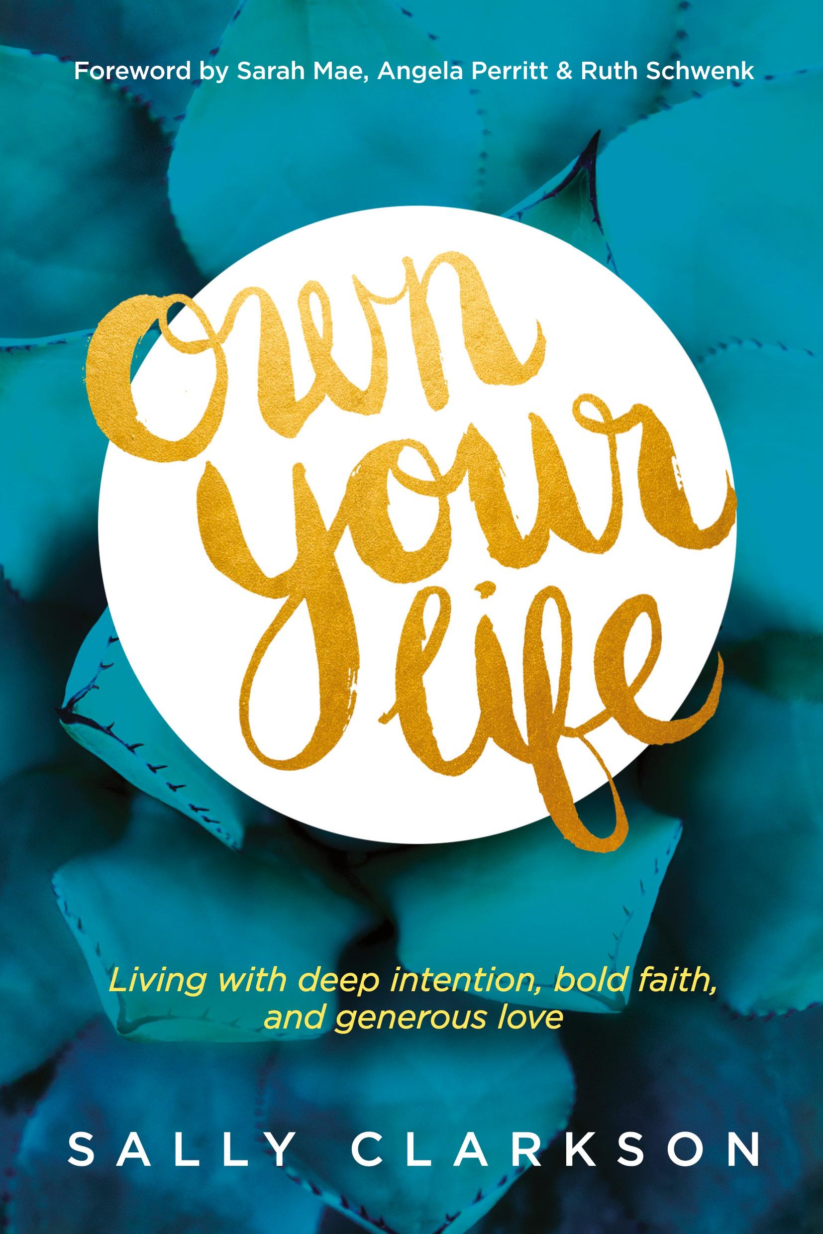 Cover: 9781414391281 | Own Your Life | Sally Clarkson | Taschenbuch | Englisch | 2015