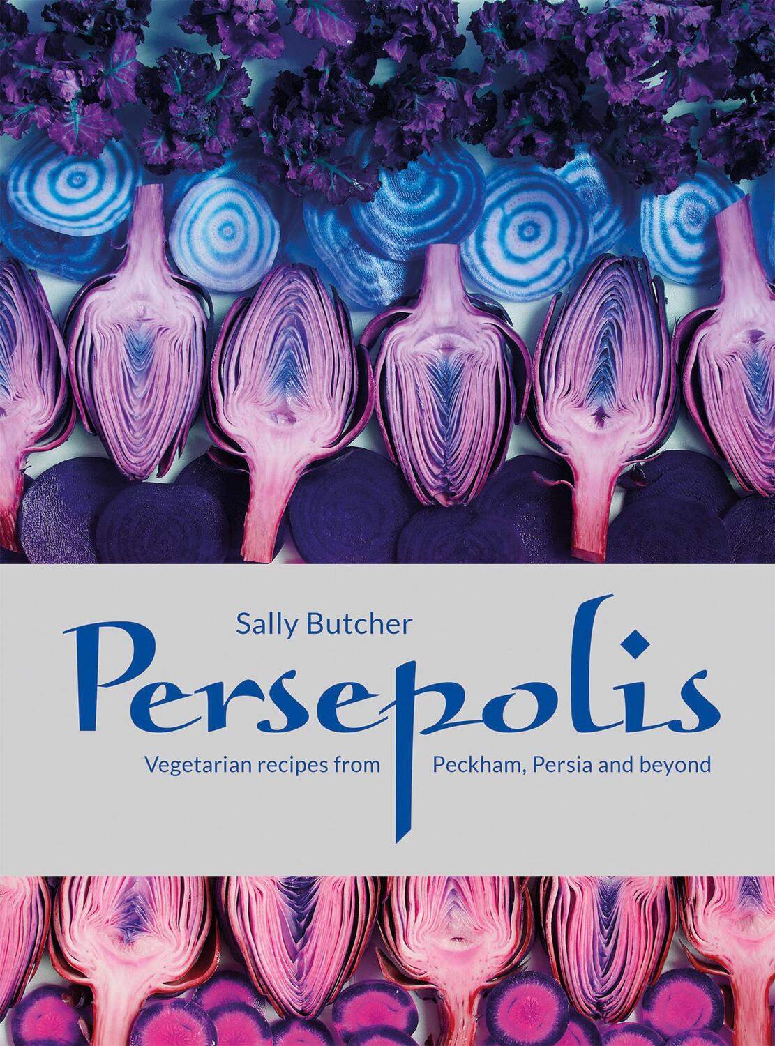 Cover: 9781910496886 | Persepolis | Vegetarian Recipes from Peckham, Persia and beyond | Buch