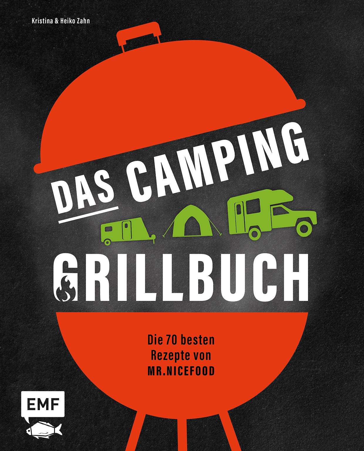 Cover: 9783745909159 | Das Camping-Grillbuch - Die 70 besten Rezepte von @mr.nicefood | Buch