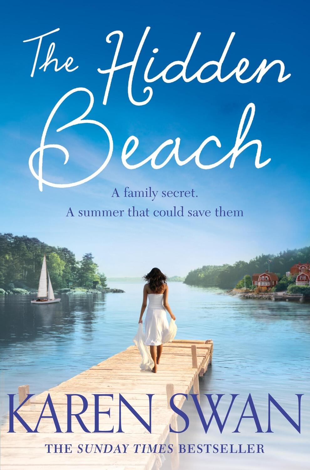 Cover: 9781529006223 | The Hidden Beach | Karen Swan | Taschenbuch | 416 S. | Englisch | 2020