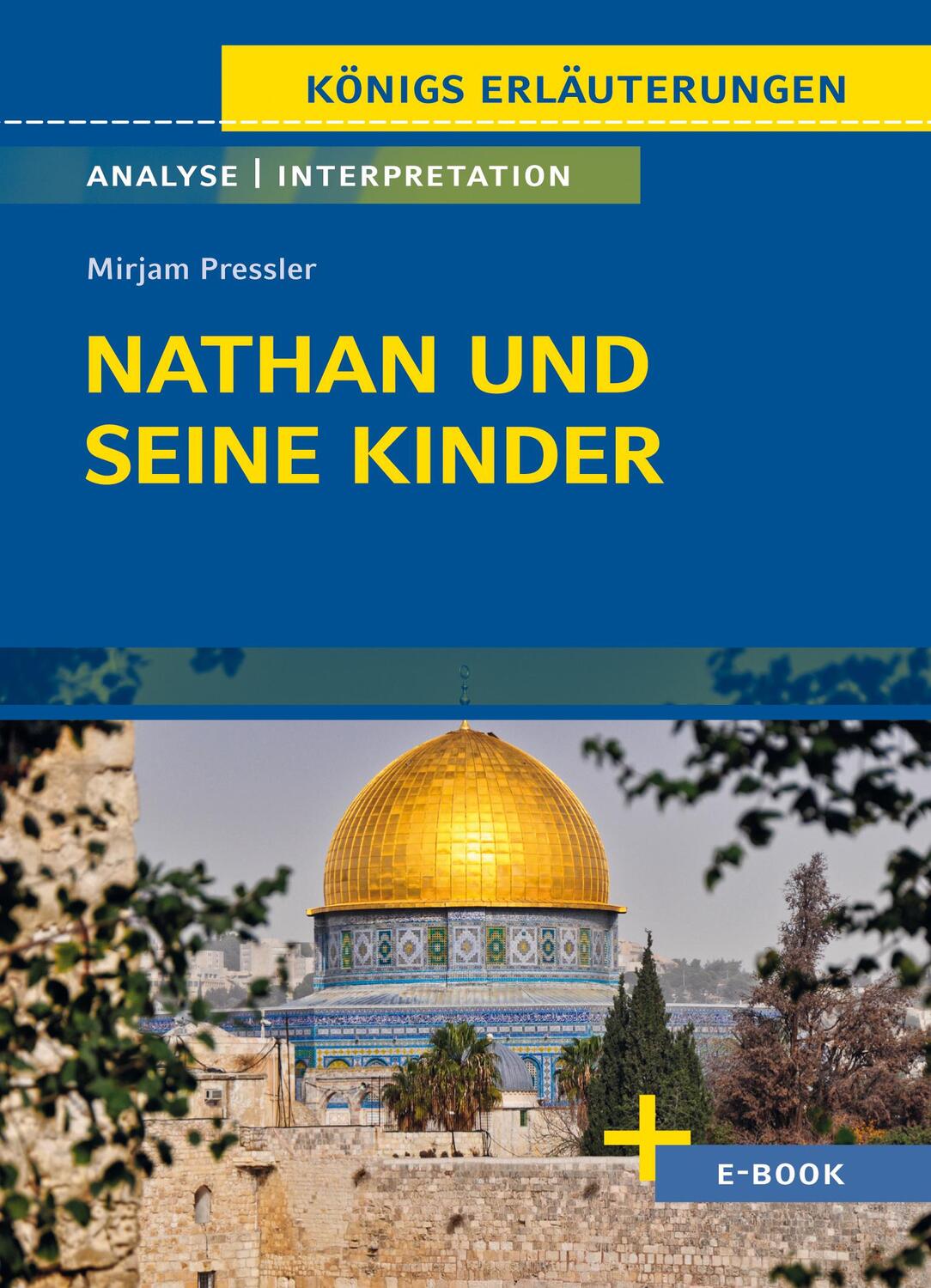 Cover: 9783804431508 | Nathan und seine Kinder - Textanalyse und Interpretation | Pressler