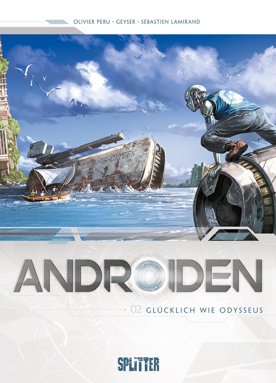 Cover: 9783958395695 | Androiden 02. Glücklich wie Odysseus | Jean-Luc Istin | Buch | 52 S.