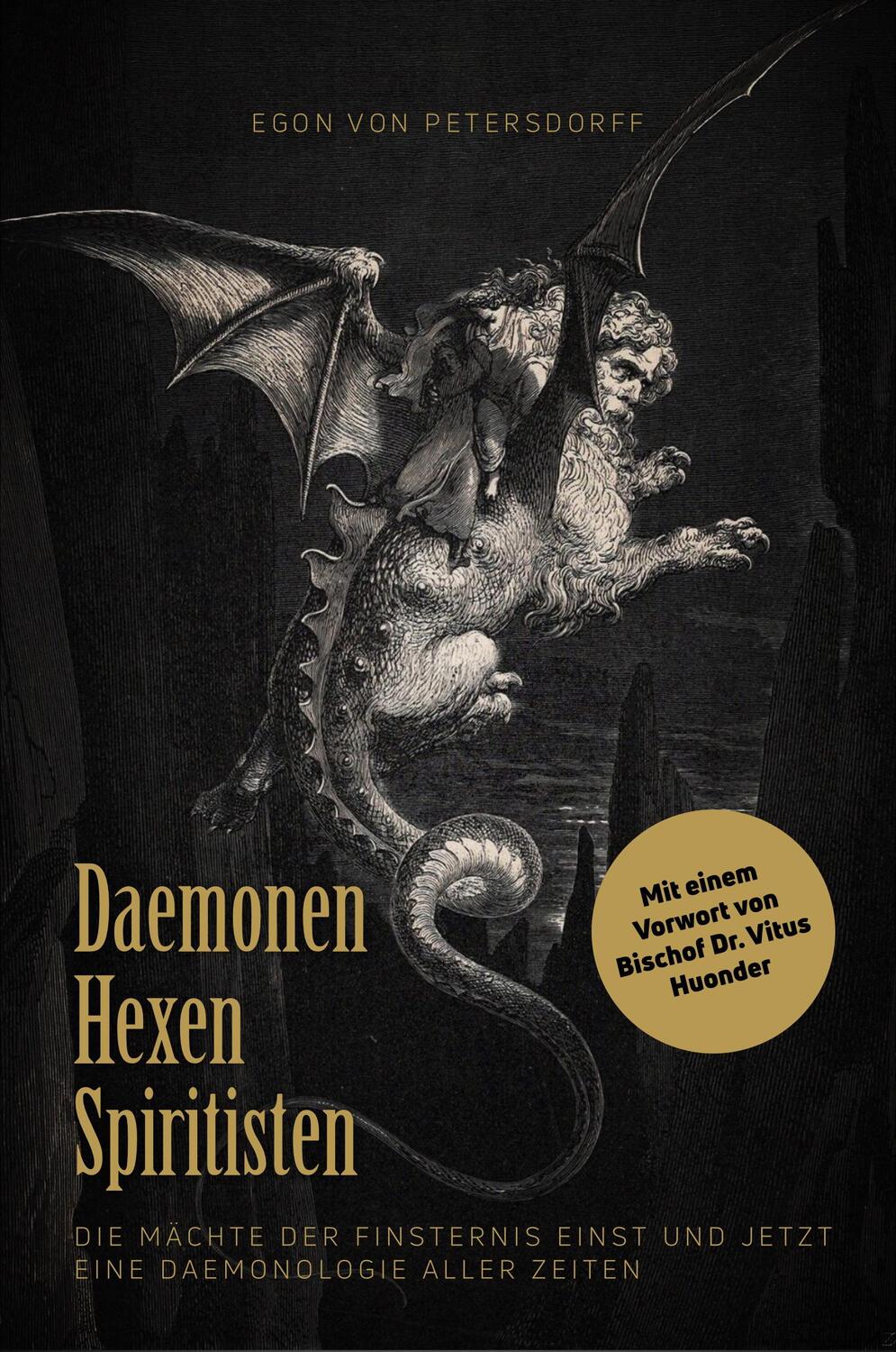 Cover: 9783956211652 | Daemonen, Hexen, Spiritisten | Egon von Petersdorff | Taschenbuch