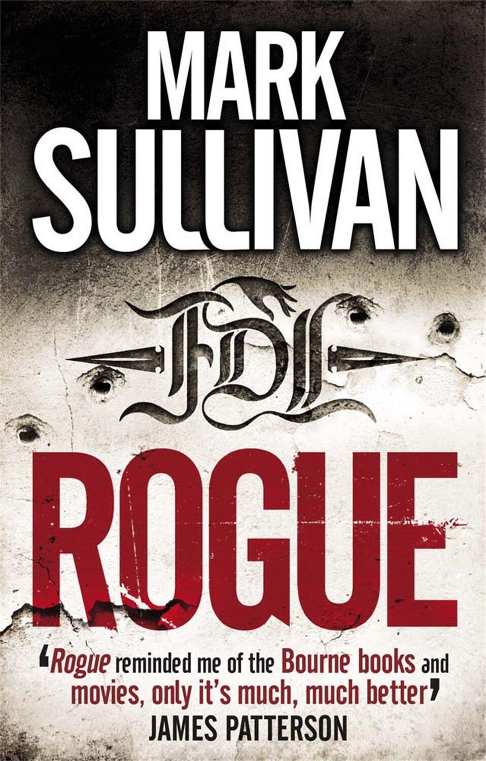 Cover: 9780857385796 | Rogue | Mark Sullivan | Taschenbuch | Kartoniert / Broschiert | 2011