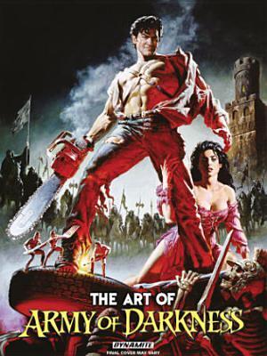 Cover: 9781606905388 | Art of Army of Darkness | Various | Buch | Englisch | 2015