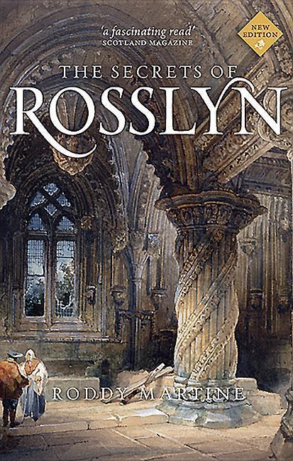 Cover: 9781780274089 | The Secrets of Rosslyn | Roddy Martine | Taschenbuch | Englisch | 2016