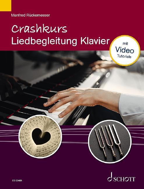 Cover: 9783795722869 | Crashkurs Liedbegleitung | Klavier. Klavier. | Manfred Rückemesser