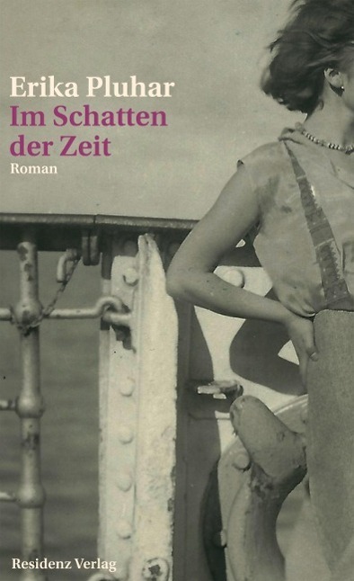 Cover: 9783701715886 | Im Schatten der Zeit | Roman | Erika Pluhar | Buch | 288 S. | Deutsch
