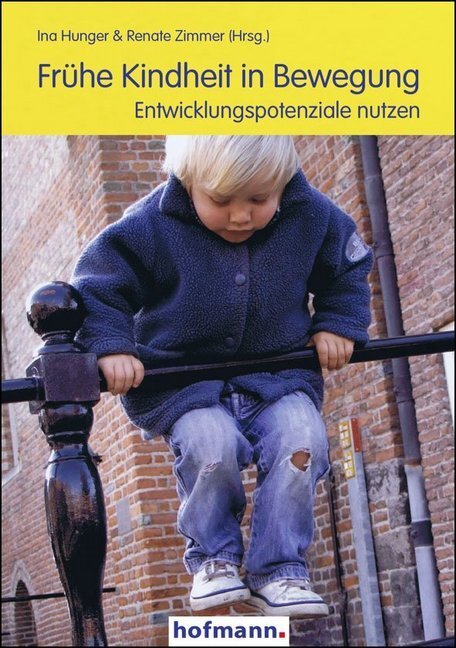 Cover: 9783778087602 | Frühe Kindheit in Bewegung | Entwicklungspotenziale nutzen | Buch