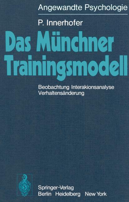 Cover: 9783540083733 | Das Münchner Trainingsmodell | P. Innerhofer | Taschenbuch | Paperback