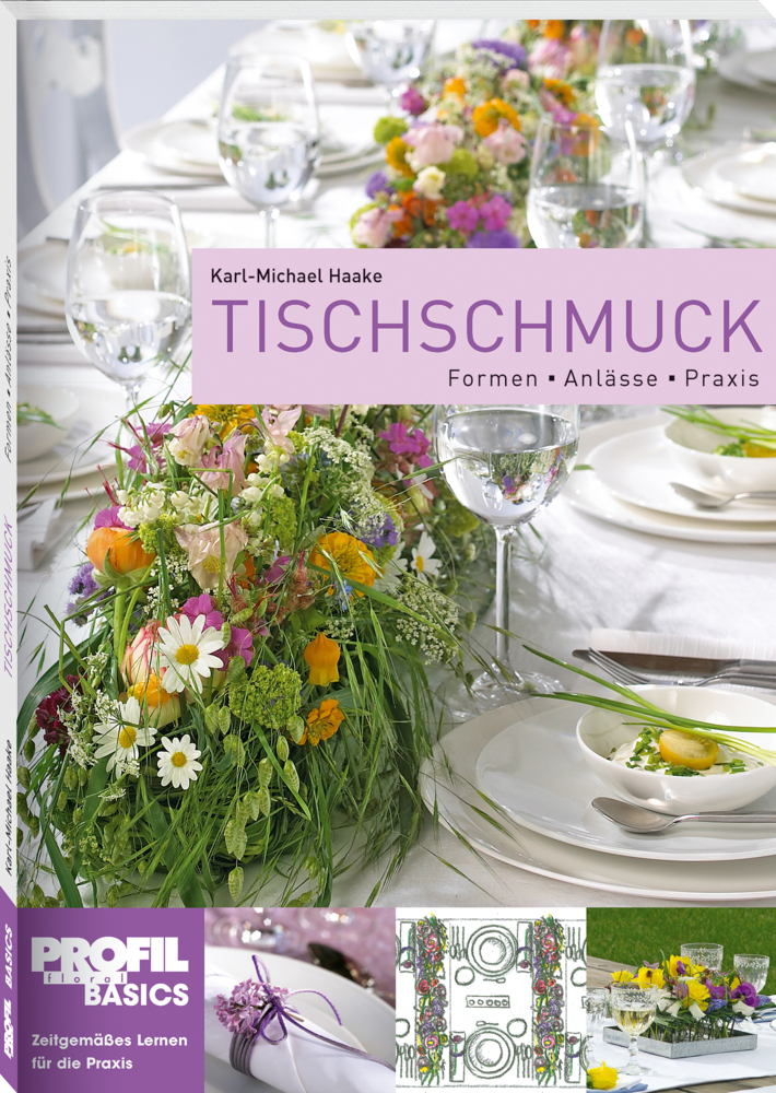 Cover: 9783939868996 | Tischschmuck | Formen - Anlässe - Praxis | Taschenbuch | 2015