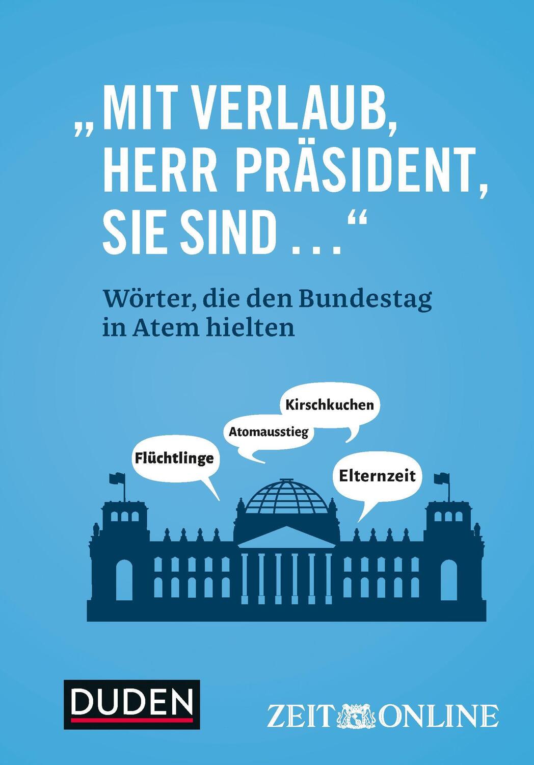 Cover: 9783411742974 | Mit Verlaub, Herr Präsident, Sie sind ..." | Buch | Duden - Sachbuch