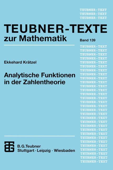 Cover: 9783519002895 | Analytische Funktionen in der Zahlentheorie | Ekkehard Krätzel | Buch