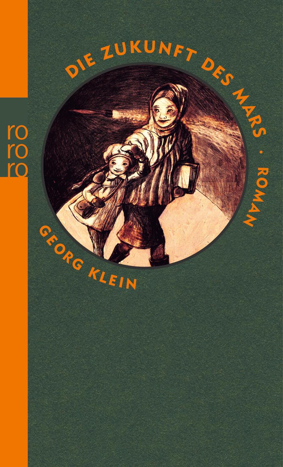 Cover: 9783499244865 | Die Zukunft des Mars | Georg Klein | Taschenbuch | Deutsch | 2015