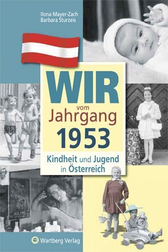 Cover: 9783831326532 | Wir vom Jahrgang 1953 - Kindheit und Jugend in Österreich | Buch