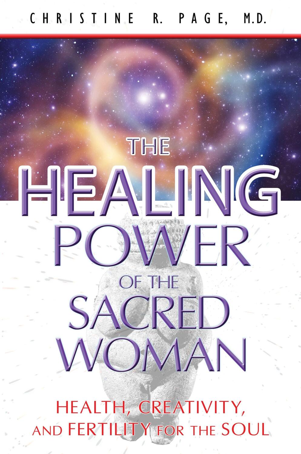 Cover: 9781591431442 | The Healing Power of the Sacred Woman: Health, Creativity, and...