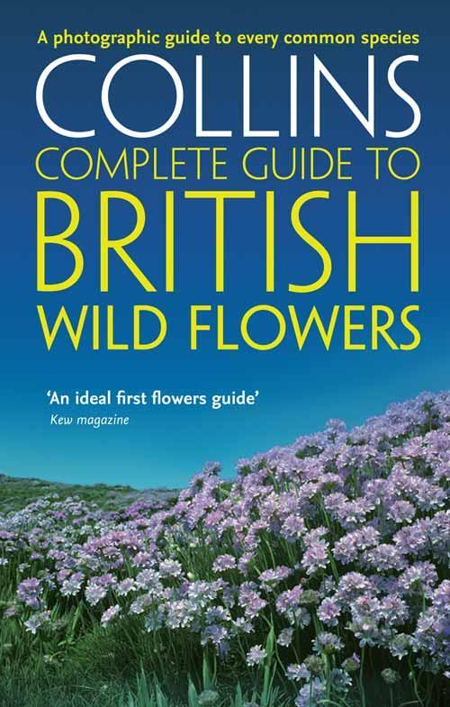 Cover: 9780007236848 | British Wild Flowers | A Photographic Guide to Every Common Species