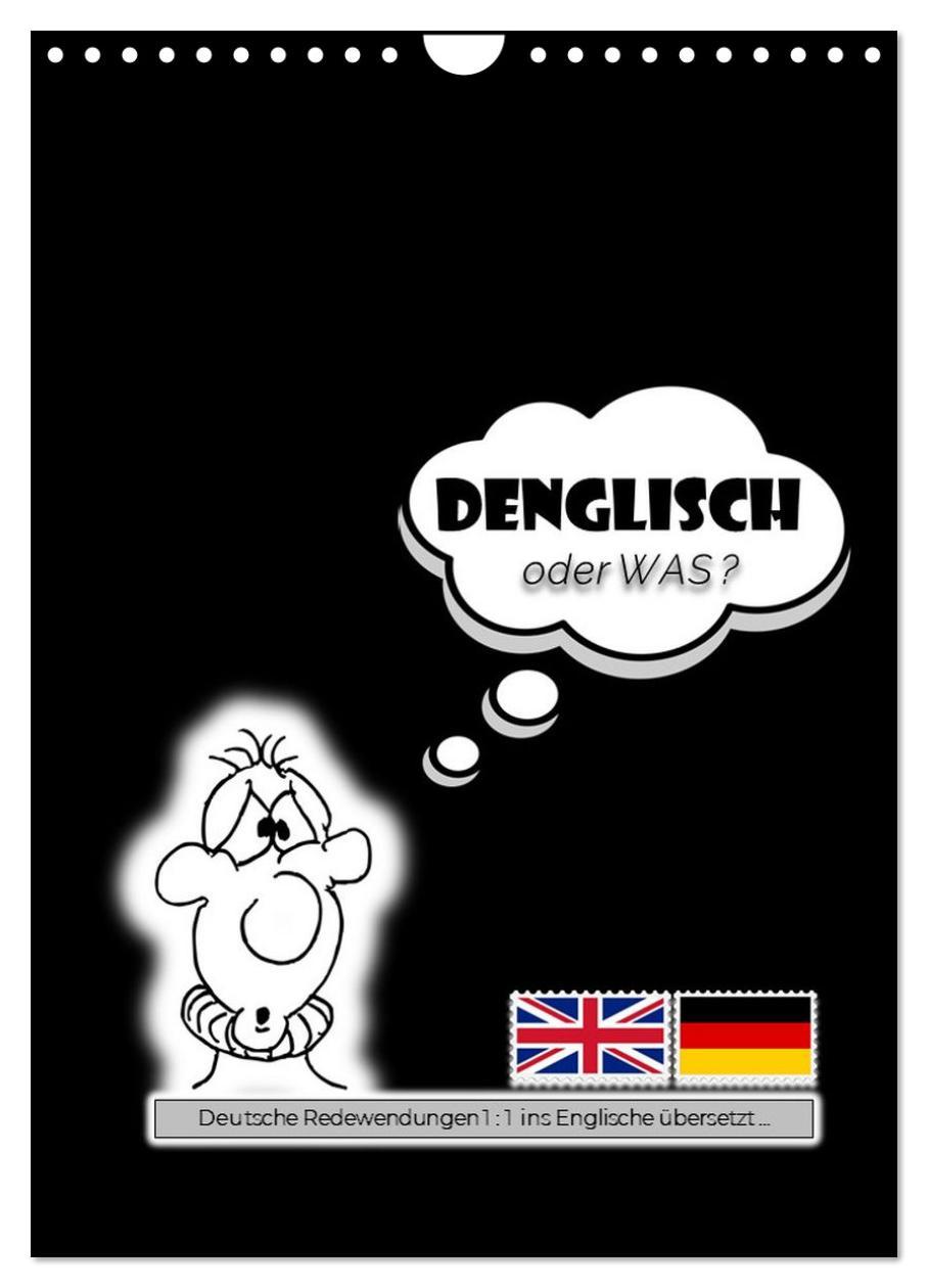 Cover: 9783383799990 | DENGLISCH oder was? (Wandkalender 2025 DIN A4 hoch), CALVENDO...