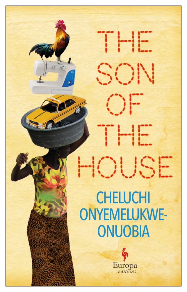 Cover: 9781787702882 | The Son of the House | Cheluchi Onyemelukwe-Onuobia | Taschenbuch